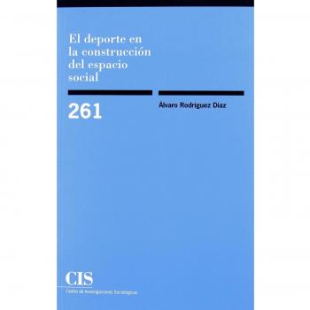 El Deporte En La Construcción Del Espacio Social