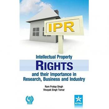 Derechos de Propiedad Intelectual y su Importancia en la Investigación, Negocios e Industria