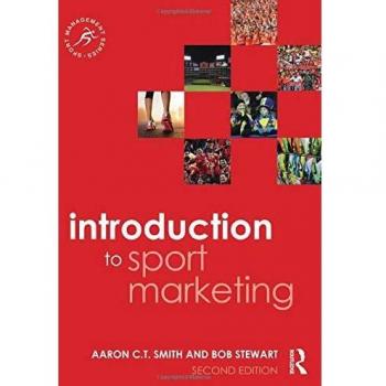 Introduction to Sport Marketing: Second edition