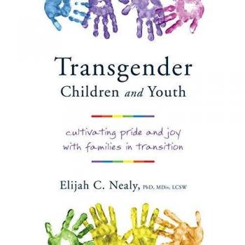 Transgender Children and Youth: Cultivating Pride and Joy with Families in Transition
