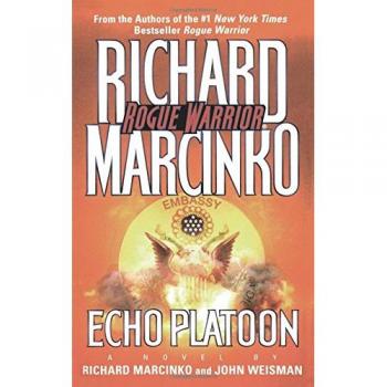 Echo Platoon: A Tactical Military Thriller by Richard Marcinko (Paperback Edition)