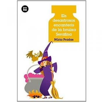 Els desastrosos encanteris de la bruixa Serafina