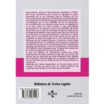 Defensa de los Consumidores y Usuarios: Real Decreto Legislativo 1/2007, de 16 de noviembre, por el que se aprueba el texto refundido de la Ley General