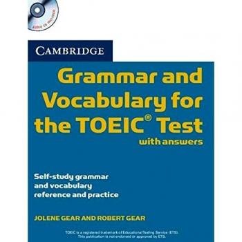 Cambridge Grammar and Vocabulary for the TOEIC Test with Answers and Audio CDs