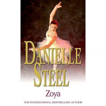 Zoya: Novela épica de Danielle Steel, lectura cautivadora e ineludible