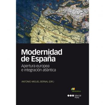 Modernidad de España: Apertura europea e integración atlántica