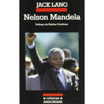 Nelson Mandela: Lección de vida para el futuro