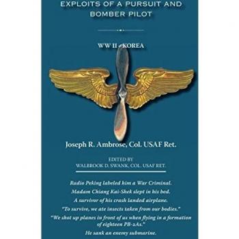 Exploits de un Piloto de Caza y Bombardero: Segunda Guerra Mundial - Corea (Edición en Rústica)