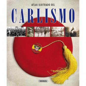 Atlas ilustrado del Carlismo