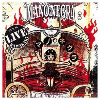 In the Hell of Patchinko - Mano Negra
