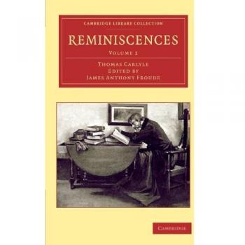 Conjunto de 2 Volúmenes de Reminiscencias: Reminiscencias - Volumen 2 (Colección de Biblioteca de Cambridge - Estudios Literarios)