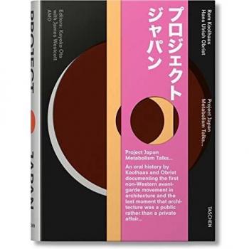 Project Japan. Metabolism Talks?: An Oral History of Metabolism