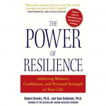 The Power of Resilience: Achieving Balance, Confidence, and Personal Strength in Your Life
