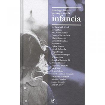 Antología literaria para regresar a la infancia
