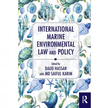 International Marine Environmental Law and Policy