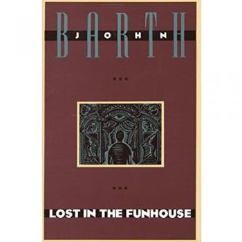 Lost in the Funhouse: Fiction for Print, Tape, Live Voice: 0000