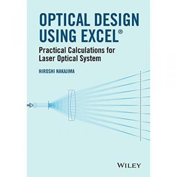 Optical Design Using Excel: Practical Calculations for Laser Optical Systems
