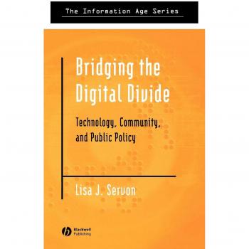 Puente Digital: Libro Tapa Dura de la Serie Era de la Información
