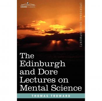 Conferencias de Edimburgo y Dore sobre Ciencia Mental - Edición en Tapa Blanda