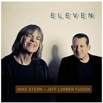 Fusión Musical Eleven - Mike Stern y Jeff Lorber