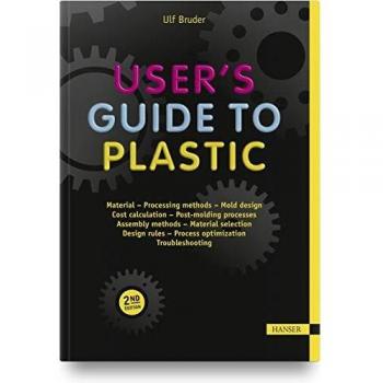 Comprehensive Plastic User's Manual - 2nd Edition by Ulf Bruder