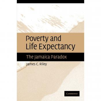 Pobreza y Esperanza de Vida: El Paradoja de Jamaica (Edición en Rústica)