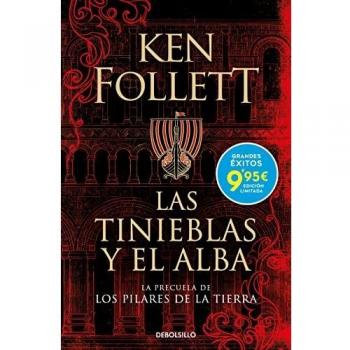 Las tinieblas y el alba (La precuela de Los pilares de la Tierra) (CAMPAÑAS