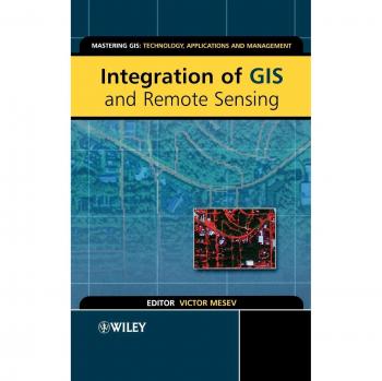 Integración de GIS y Teledetección: Dominando la Tecnología, Aplicaciones y Gestión en Tapa Dura