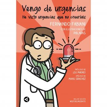 Vengo de urgencias - Fernando Fabiani/laura Santolaya