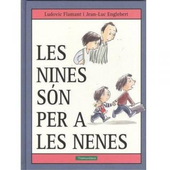Les Nines Son Per A Les Nenes