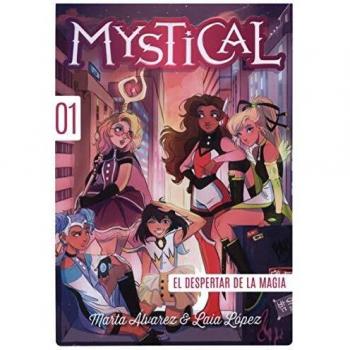 Mystical 1. El despertar de la magia