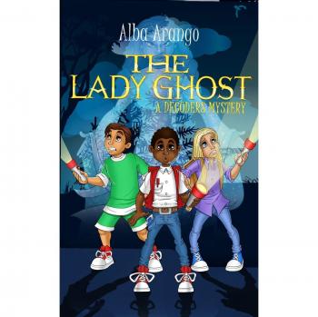 La Dama Fantasma (Serie de Misterio Los Decodificadores, Band 2)