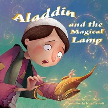 Aladino y la lámpara mágica - Cuento de hadas ilustrado en tapa blanda