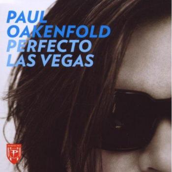 Paul Oakenfold Presents Perfecto Vegas