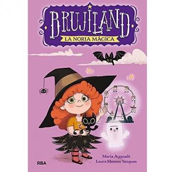 Brujiland 1. La noria mágica