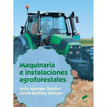 Maquinaria e instalaciones agroforestales: 44