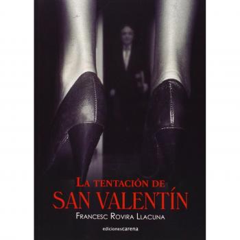La Tentación De San Valentín