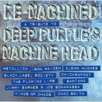 Re-Machined: A Tribute to Deep Purple's Machine Head (Vinyl)