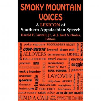 Smoky Mountain Voices: A Collection of Appalachian Folklore and Music