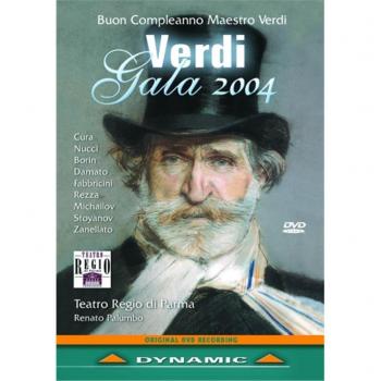 Verdi Gala 2004 DVD: Celebrating Giuseppe Verdi's Masterpieces
