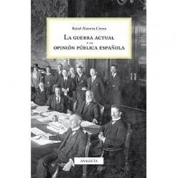 La guerra actual y la opinión pública española
