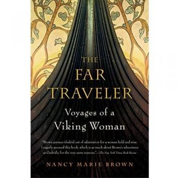 The Far Traveler: Voyages of a Viking Woman