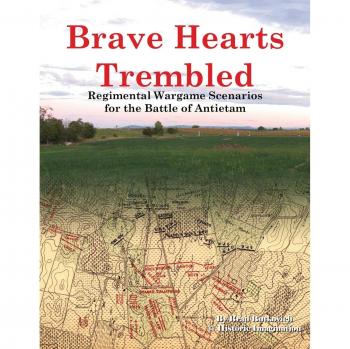 Escenarios de Guerra Regimental: Brave Hearts Trembled - Batalla de Antietam