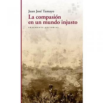 La compasión en un mundo injusto: 77