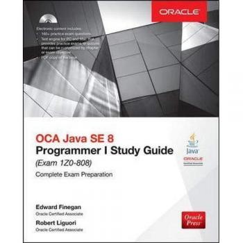 OCA Java SE 8 Programmer I Study Guide