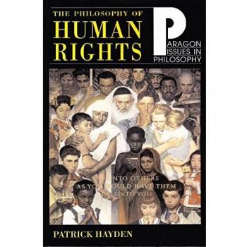 The Philosophy of Human Rights: Readings in Context