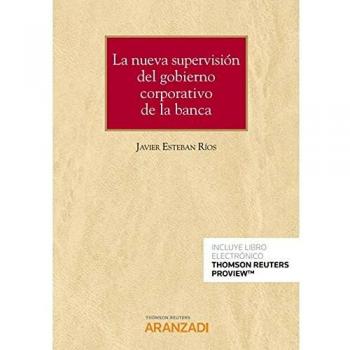La nueva supervisión del gobierno corporativo de la banca