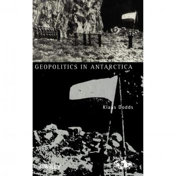 Geopolítica en la Antártida - Tapa Dura, Serie de Investigación Polar