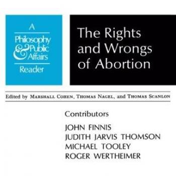 Philosophical Perspectives on Abortion: Rights and Wrongs Reader