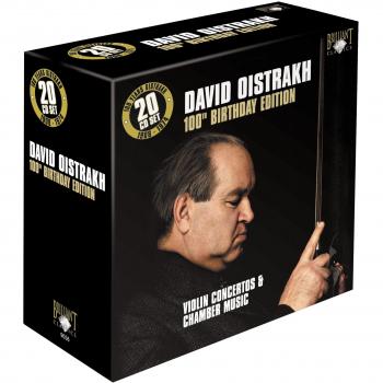 DAVID OISTRAKH: 100th Birthday Edition